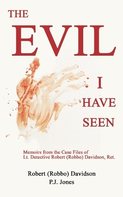 Book cover for The Evil I Have Seen