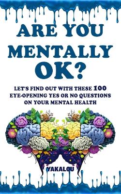 Book cover for Are You Mentally Ok?