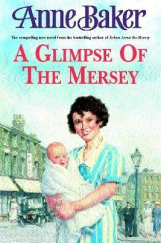 Cover of A Glimpse of the Mersey