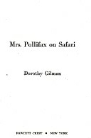 Cover of Mrs Pollifax Safari