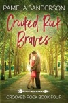 Book cover for Crooked Rock Braves