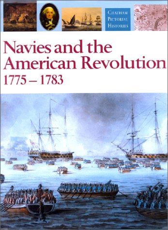 Book cover for Navies and the American Revolution, 1775-1783