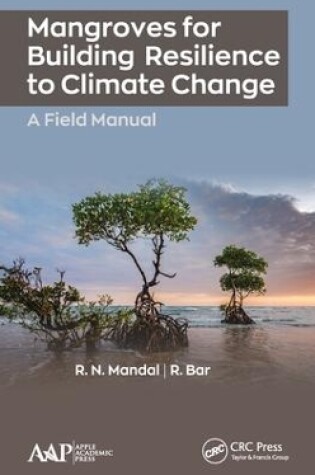 Cover of Mangroves for Building Resilience to Climate Change