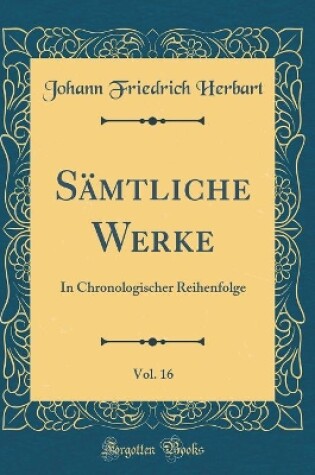 Cover of Sämtliche Werke, Vol. 16