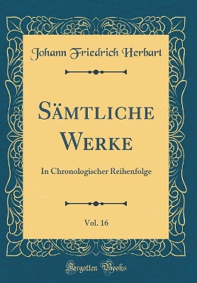 Book cover for Sämtliche Werke, Vol. 16