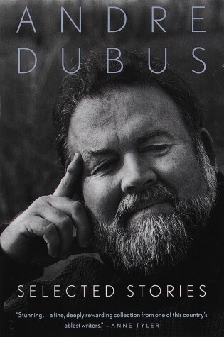 Cover of Selected Stories of Andre Dubus