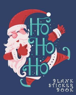 Cover of Ho Ho Ho Blank Sticker Book