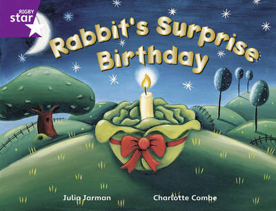 Cover of Rigby Star Guided 2/P3 Purple Level: Rabbit's Surprise Birthday 6pk