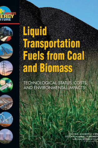 Cover of Liquid Transportation Fuels from Coal and Biomass