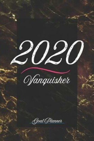 Cover of 2020 Vanquisher Goal Planner