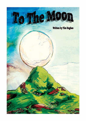 Book cover for To the Moon
