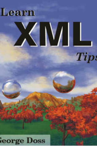 Cover of Learn XML Tips