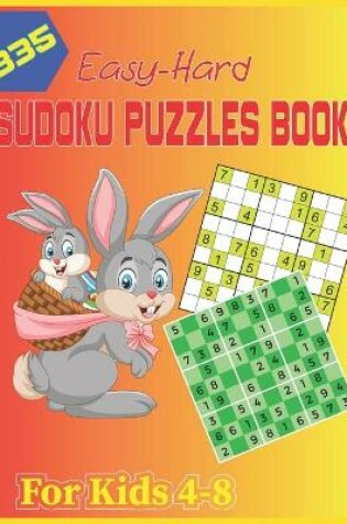 Cover of 335 Easy-Hard Sudoku Puzzles Book For Kids 4-8