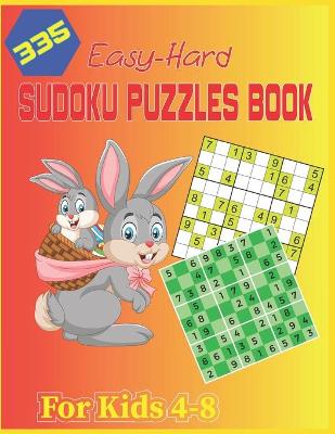 Cover of 335 Easy-Hard Sudoku Puzzles Book For Kids 4-8