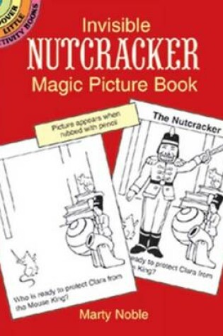 Cover of Invisible Nutcracker Magic Picture Book