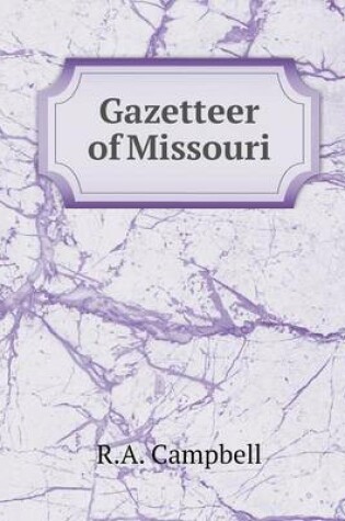 Cover of Gazetteer of Missouri