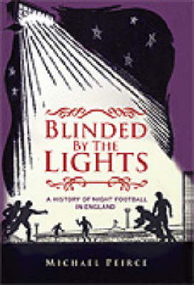 Cover of Blinded by the Lights