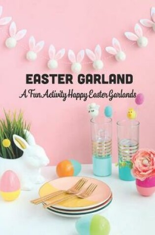 Cover of Easter Garland
