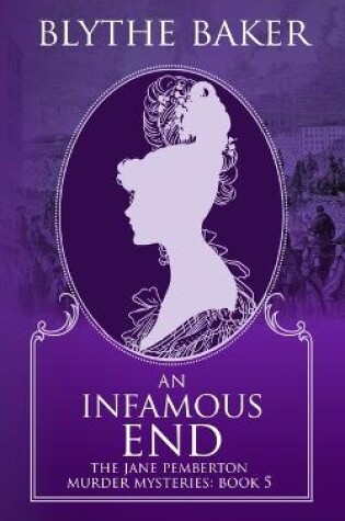 Cover of An Infamous End