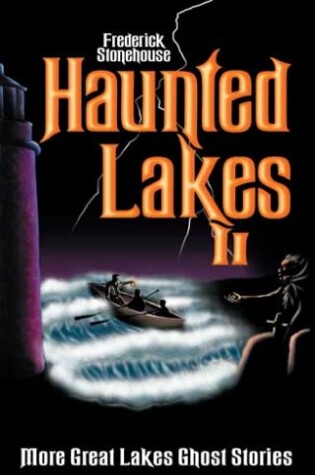 Cover of Haunted Lakes