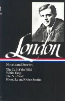 Cover of The Call of the Wild, White Fang, The Sea-Wolf, Klondike and Other Stories