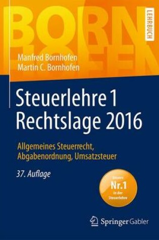 Cover of Steuerlehre 1 Rechtslage 2016