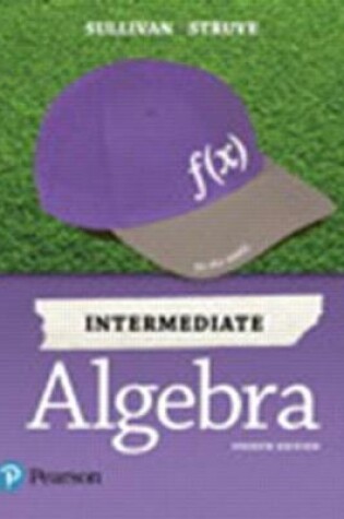 Cover of Intermediate Algebra Plus Mylab Math with Pearson Etext -- 24 Month Title-Specific Access Card Package