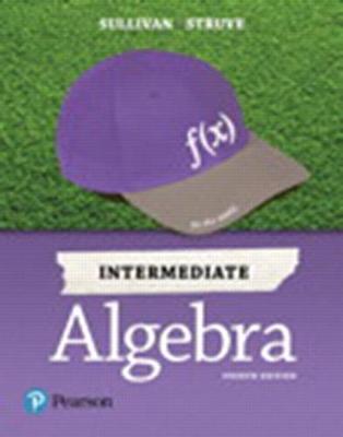 Book cover for Intermediate Algebra Plus Mylab Math with Pearson Etext -- 24 Month Title-Specific Access Card Package