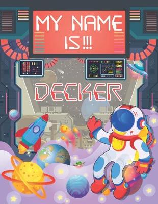 Book cover for My Name is Decker