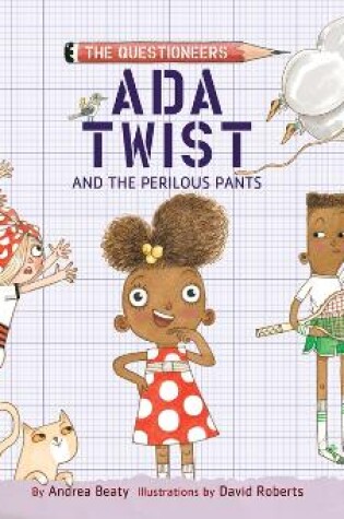 Cover of ADA Twist and the Perilous Pants