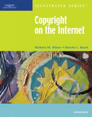 Book cover for Copyright on the Internet-Illustrated Essentials