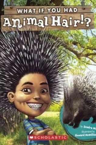 Cover of What If You Had Animal Hair?