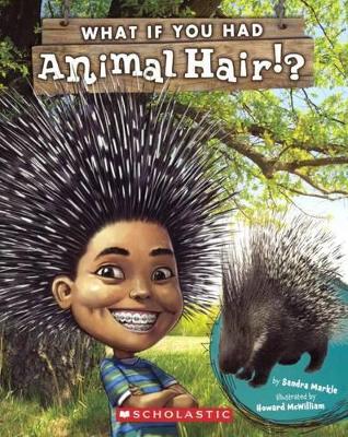Book cover for What If You Had Animal Hair?