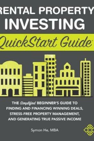 Cover of Rental Property Investing QuickStart Guide