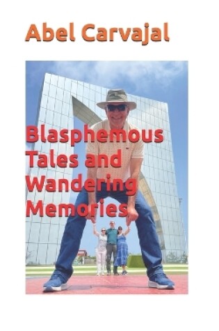 Cover of Blasphemous Tales and Wandering Memories