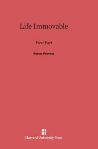 Cover of Life Immovable