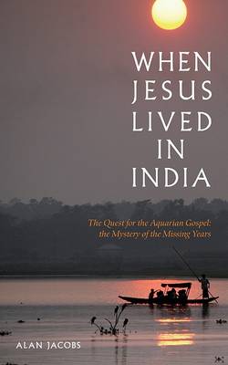 Book cover for When Jesus Lived in India