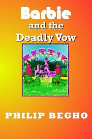 Cover of Barbie and the Deadly Vow