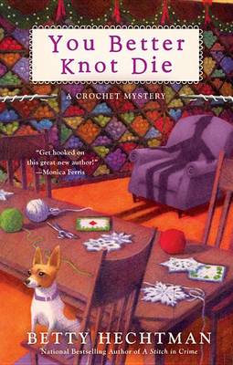 Book cover for You Better Knot Die