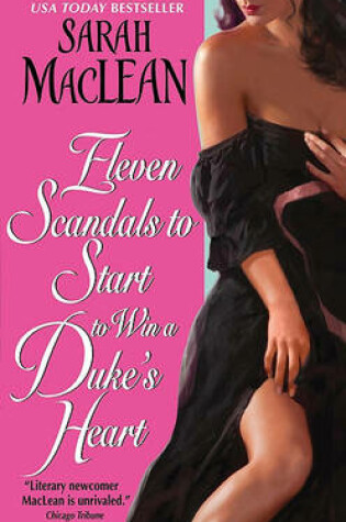 Cover of Eleven Scandals to Start to Win a Duke's Heart