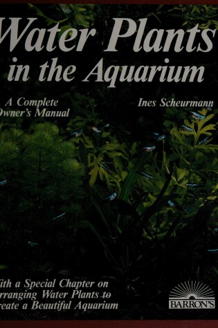 Cover of Water Plants in the Aquarium