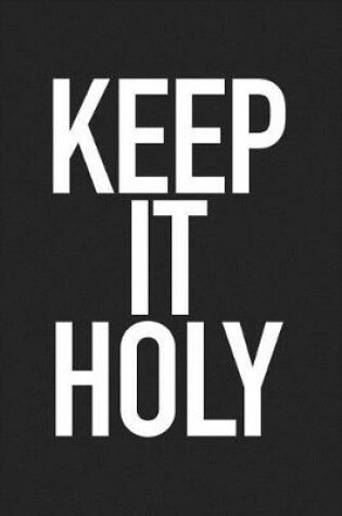 Cover of Keep It Holy