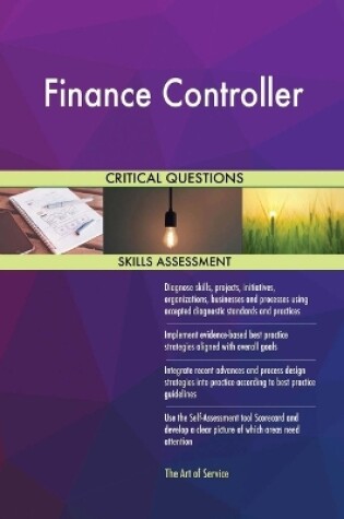 Cover of Finance Controller Critical Questions Skills Assessment