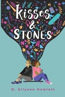 Cover of Kisses & Stones