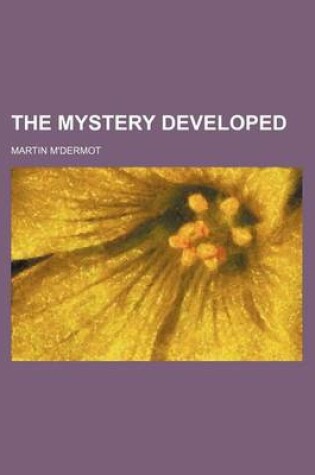 Cover of The Mystery Developed