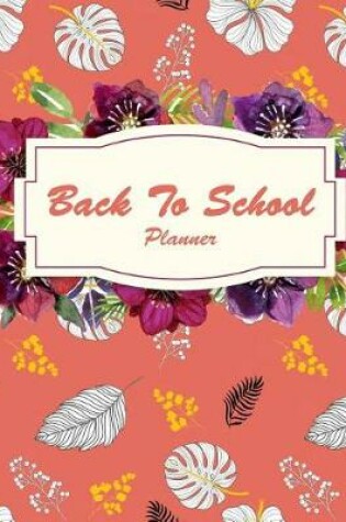 Cover of Back To School Planner