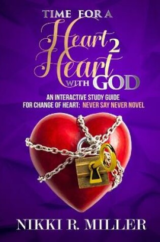 Cover of TIME FOR A Heart 2 Heart WITH GOD