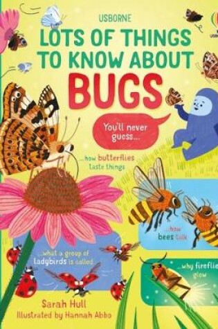 Cover of Lots of Things to Know About Bugs