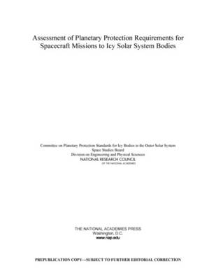 Book cover for Assessment of Planetary Protection Requirements for Spacecraft Missions to Icy Solar System Bodies