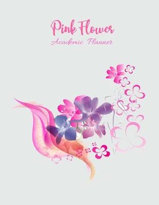 Book cover for Pink Flower Academic Planner